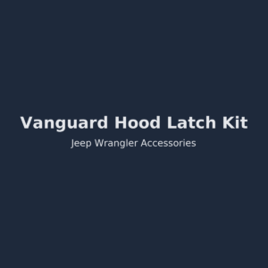 Vanguard Hood Latch Kit
